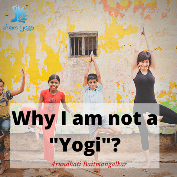 Being a “yogi” is not as cool as you think it is